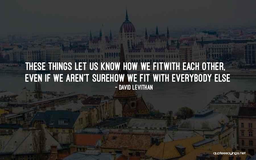 Gulesserian Dickran Quotes By David Levithan Gulesserian Dickran Quotes By David Levithan