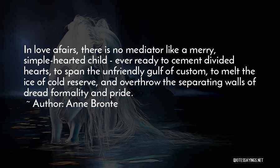 Gulf Quotes By Anne Bronte