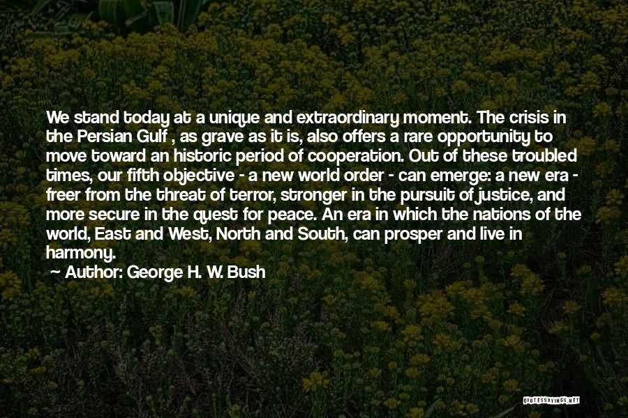Gulf Quotes By George H. W. Bush