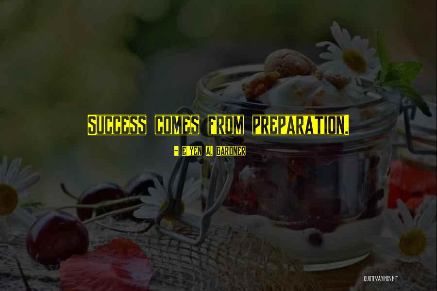 Gulfstream Company Quotes By E'yen A. Gardner Gulfstream Company Quotes By E'yen A. Gardner