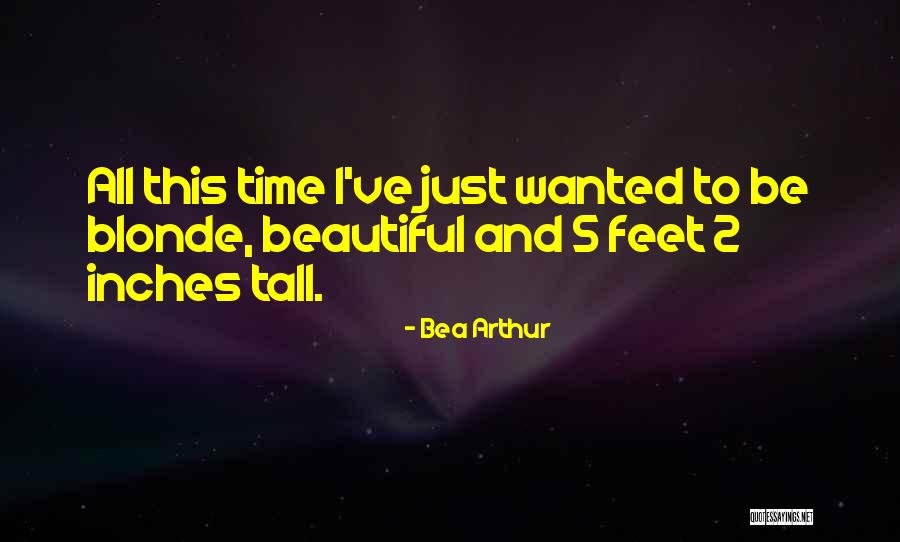 Gulinazha Quotes By Bea Arthur Gulinazha Quotes By Bea Arthur