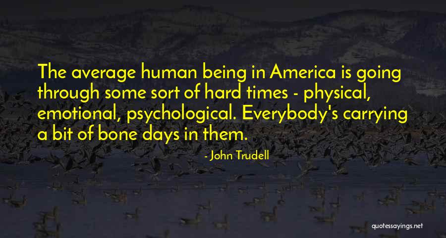 Gulistan Treaty Quotes By John Trudell Gulistan Treaty Quotes By John Trudell