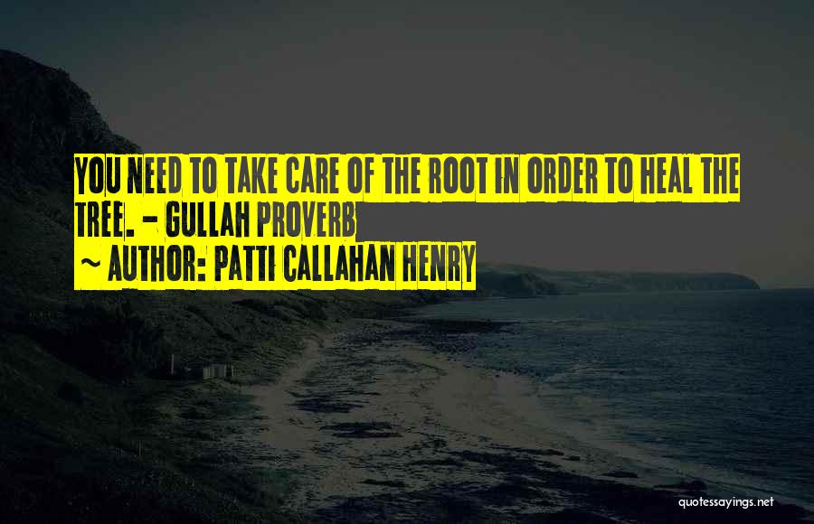 Gullah Quotes By Patti Callahan Henry