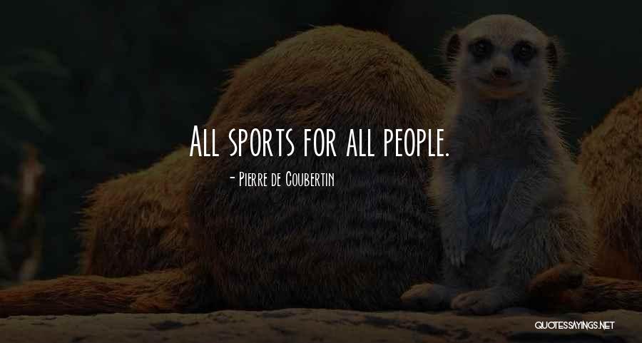 Gullane Maxwell Quotes By Pierre De Coubertin Gullane Maxwell Quotes By Pierre De Coubertin