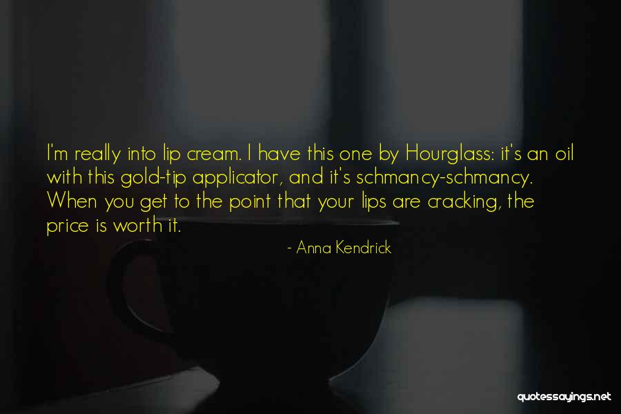 Gullette Family Properties Quotes By Anna Kendrick Gullette Family Properties Quotes By Anna Kendrick