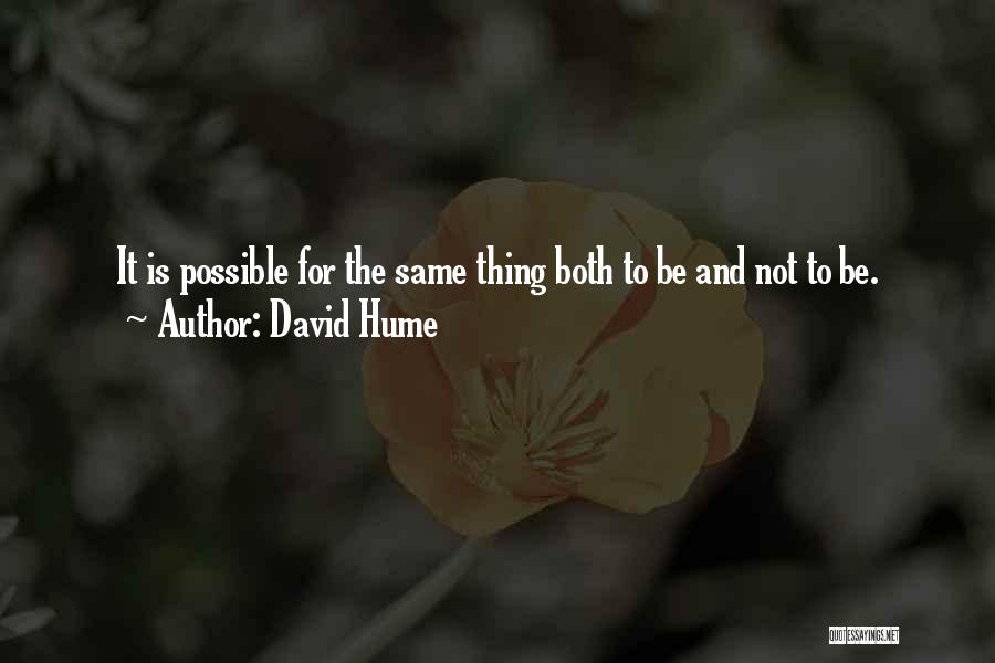 Gullette Family Properties Quotes By David Hume