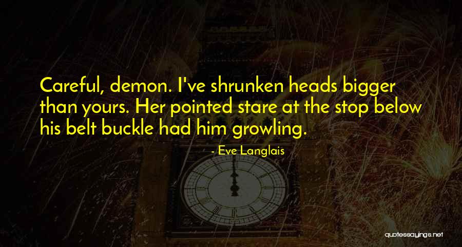 Gullicks Quotes By Eve Langlais Gullicks Quotes By Eve Langlais