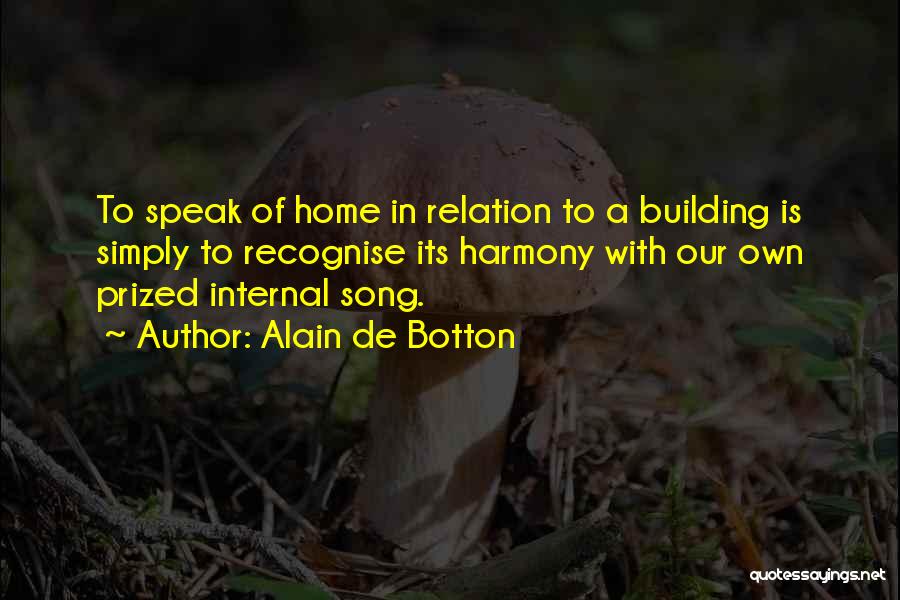 Gullion Family History Quotes By Alain De Botton