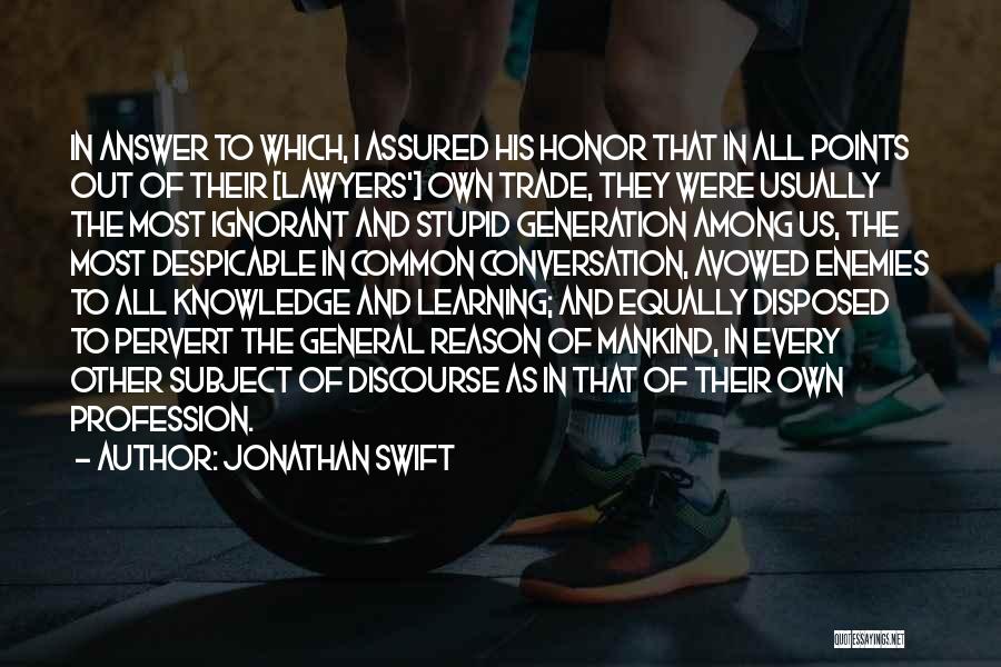 Gulliver Quotes By Jonathan Swift