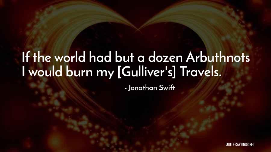 Gulliver S Travels Quotes By Jonathan Swift Gulliver S Travels Quotes By Jonathan Swift