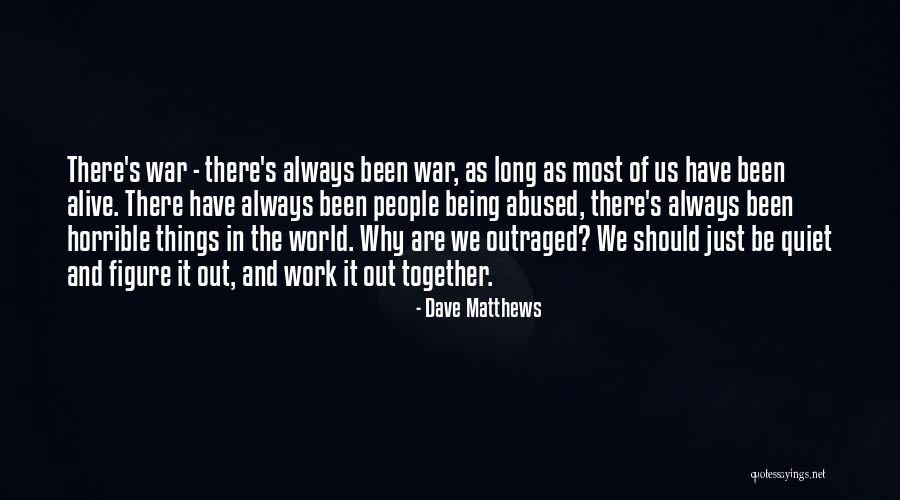Gullivers Travels Irony Quotes By Dave Matthews Gullivers Travels Irony Quotes By Dave Matthews