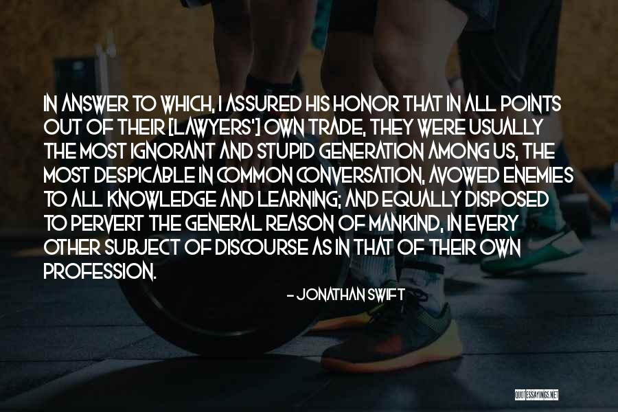 Gulliver's Travels Quotes By Jonathan Swift Gulliver's Travels Quotes By Jonathan Swift
