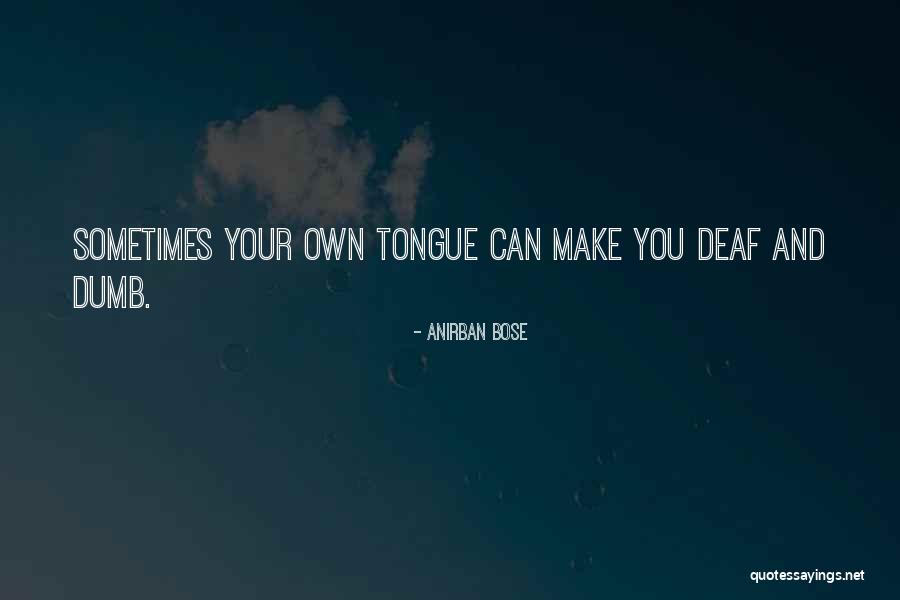 Gullnet Quotes By Anirban Bose