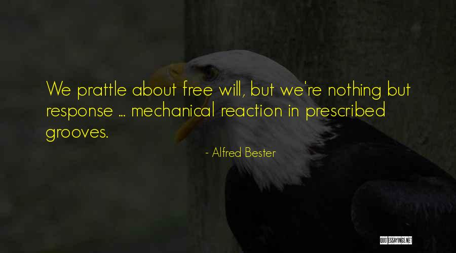 Gully Foyle Quotes By Alfred Bester Gully Foyle Quotes By Alfred Bester