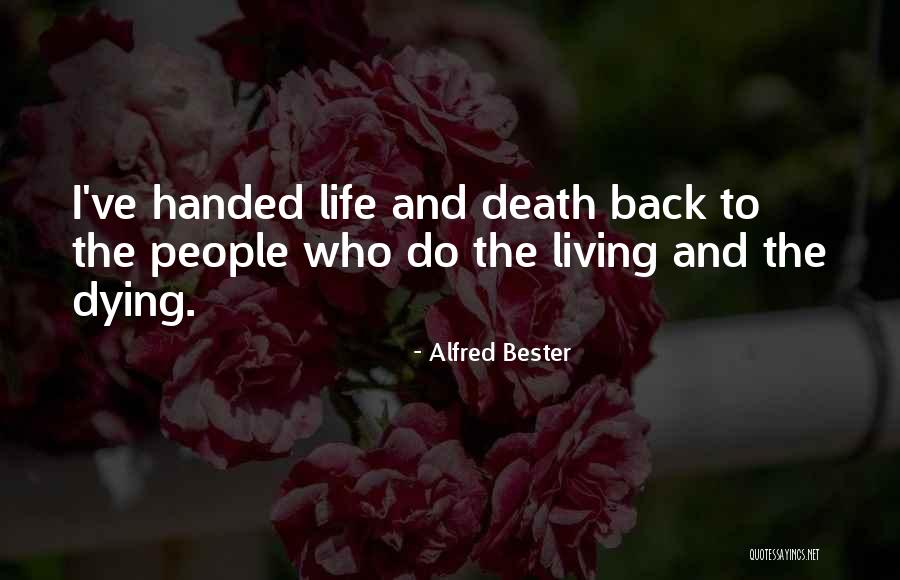 Gully Foyle Quotes By Alfred Bester Gully Foyle Quotes By Alfred Bester