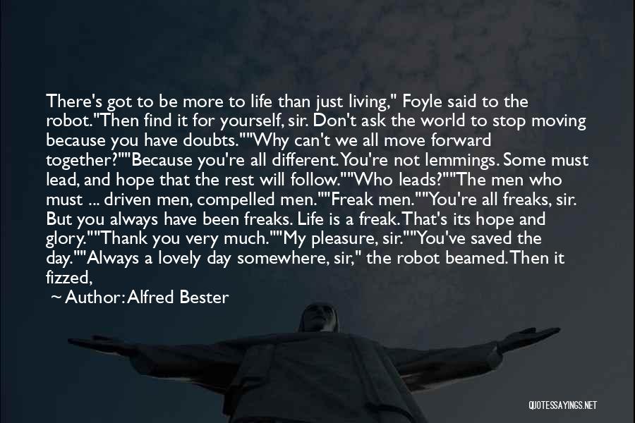 Gully Quotes By Alfred Bester