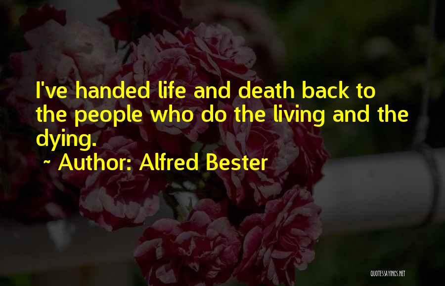 Gully Quotes By Alfred Bester