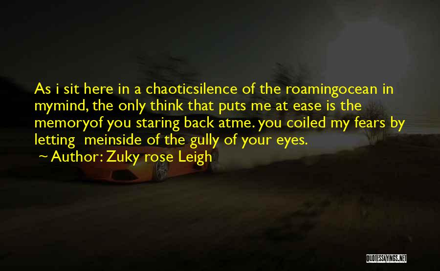 Gully Quotes By Zuky Rose Leigh