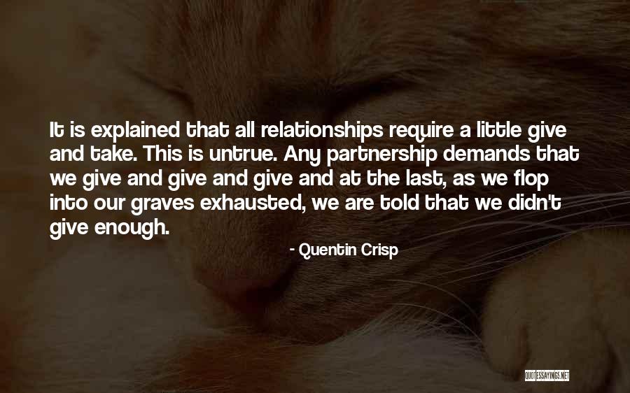 Gulman Be Aggressive Comedy Quotes By Quentin Crisp Gulman Be Aggressive Comedy Quotes By Quentin Crisp