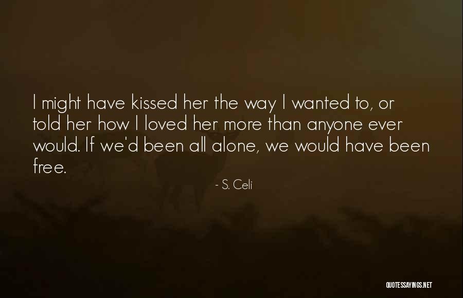 Gulnara Variation Quotes By S. Celi Gulnara Variation Quotes By S. Celi