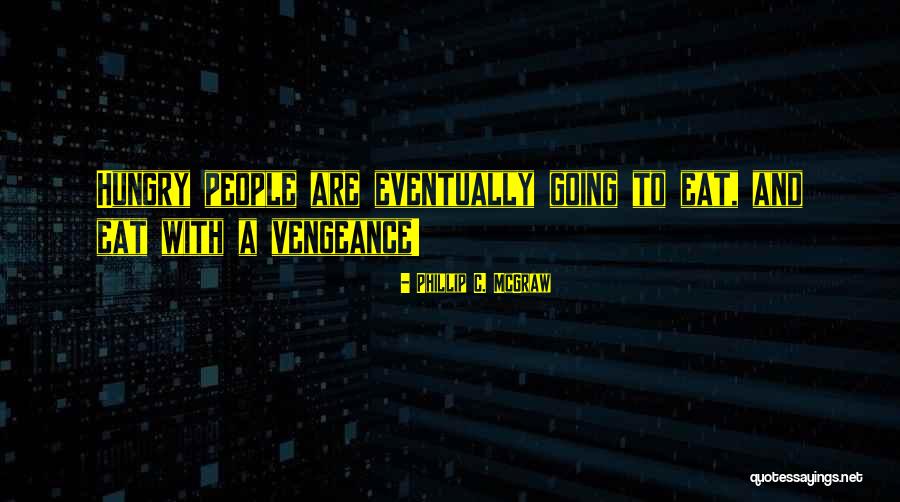 Gulps To Swallow Quotes By Phillip C. McGraw Gulps To Swallow Quotes By Phillip C. McGraw