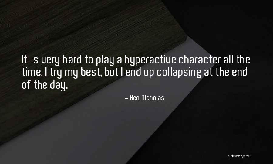 Gulyas Quotes By Ben Nicholas Gulyas Quotes By Ben Nicholas