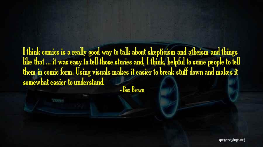 Gum Wrapper Quotes By Box Brown Gum Wrapper Quotes By Box Brown