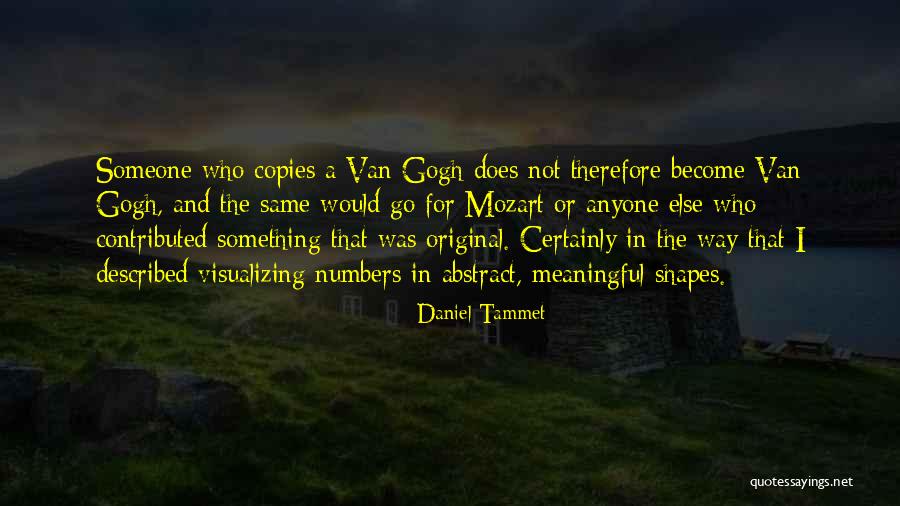 Gumbinner Davies Quotes By Daniel Tammet