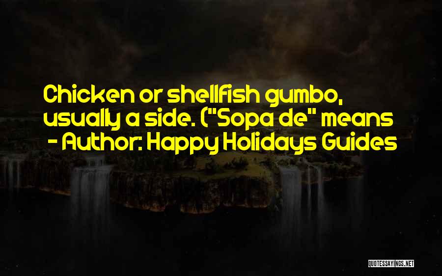 Gumbo Quotes By Happy Holidays Guides
