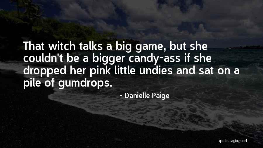 Gumdrops Quotes By Danielle Paige Gumdrops Quotes By Danielle Paige