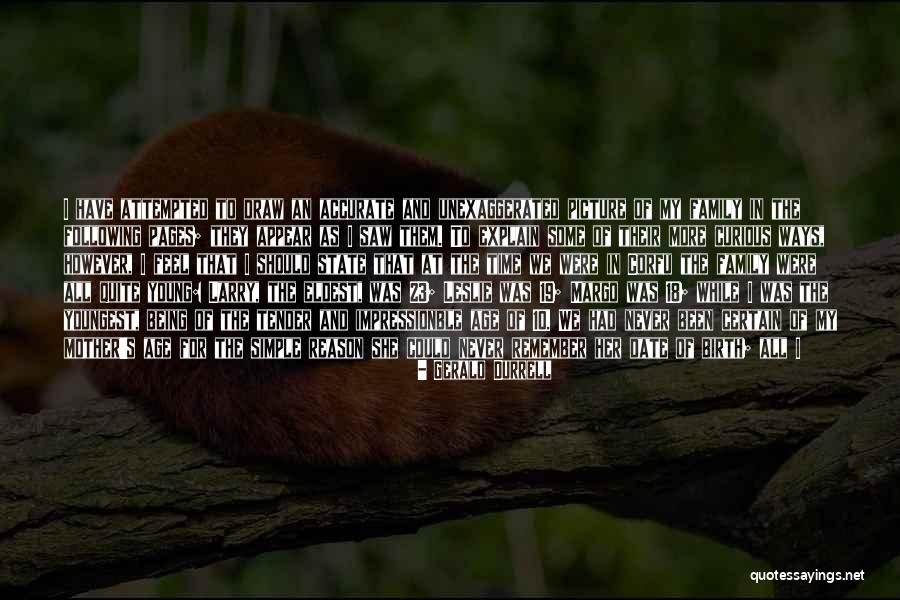 Gumeny Cln Quotes By Gerald Durrell Gumeny Cln Quotes By Gerald Durrell