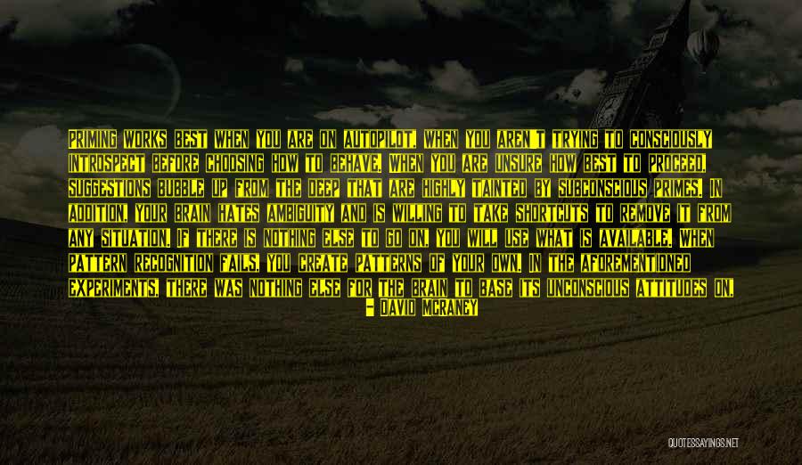 Gumercindo Mendoza Quotes By David McRaney Gumercindo Mendoza Quotes By David McRaney