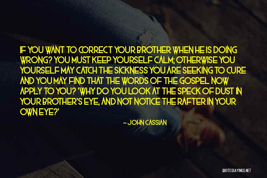 Gumil Nc Quotes By John Cassian Gumil Nc Quotes By John Cassian