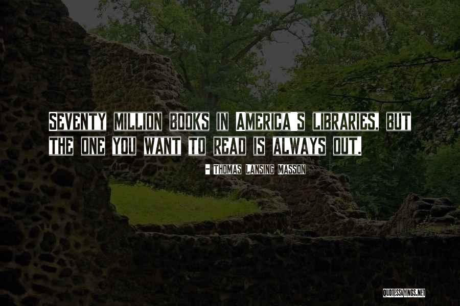 Gumiragaszt Quotes By Thomas Lansing Masson Gumiragaszt Quotes By Thomas Lansing Masson