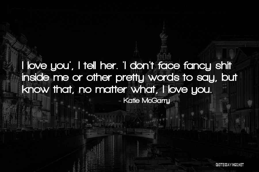 Gumkowski Jessica Quotes By Katie McGarry Gumkowski Jessica Quotes By Katie McGarry