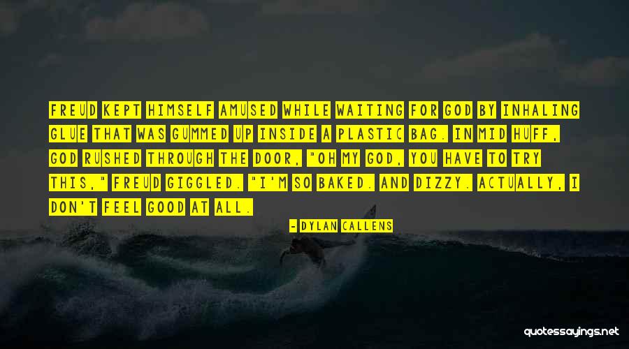 Gummed Up Quotes By Dylan Callens Gummed Up Quotes By Dylan Callens