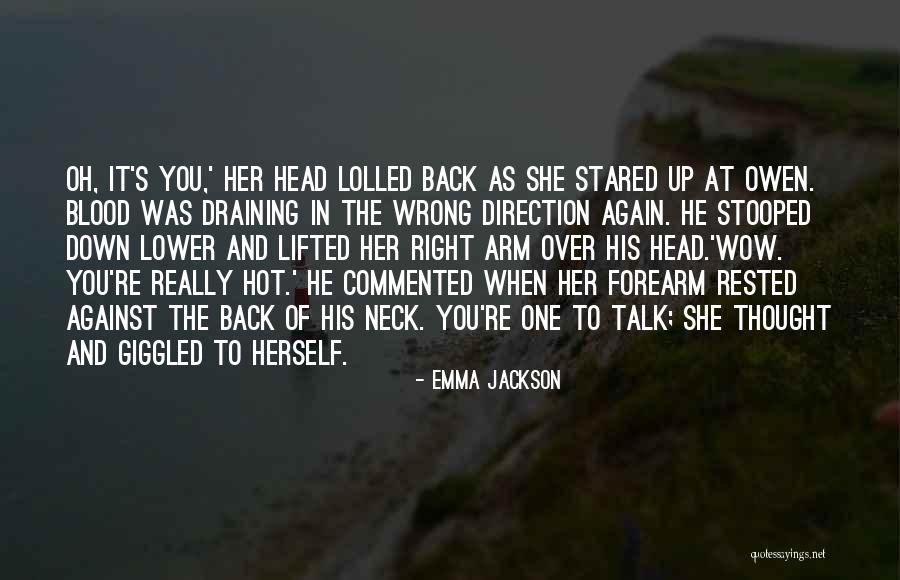 Gummed Up Quotes By Emma Jackson Gummed Up Quotes By Emma Jackson