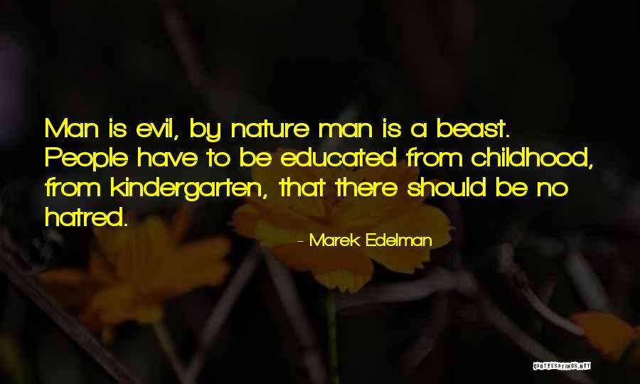 Gummersbach Gesamtschule Quotes By Marek Edelman Gummersbach Gesamtschule Quotes By Marek Edelman