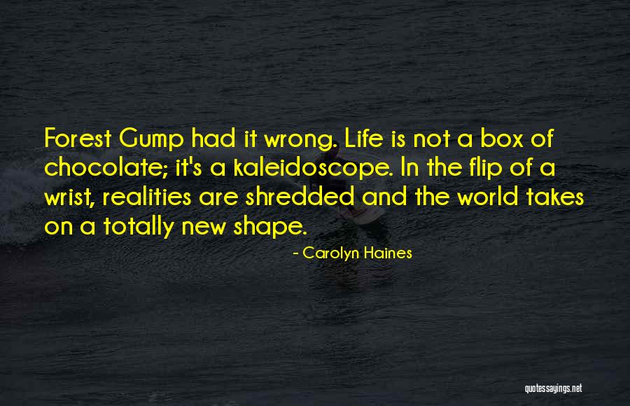 Gump Quotes By Carolyn Haines