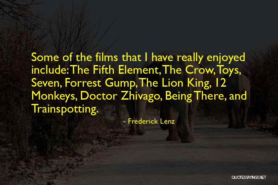 Gump Quotes By Frederick Lenz