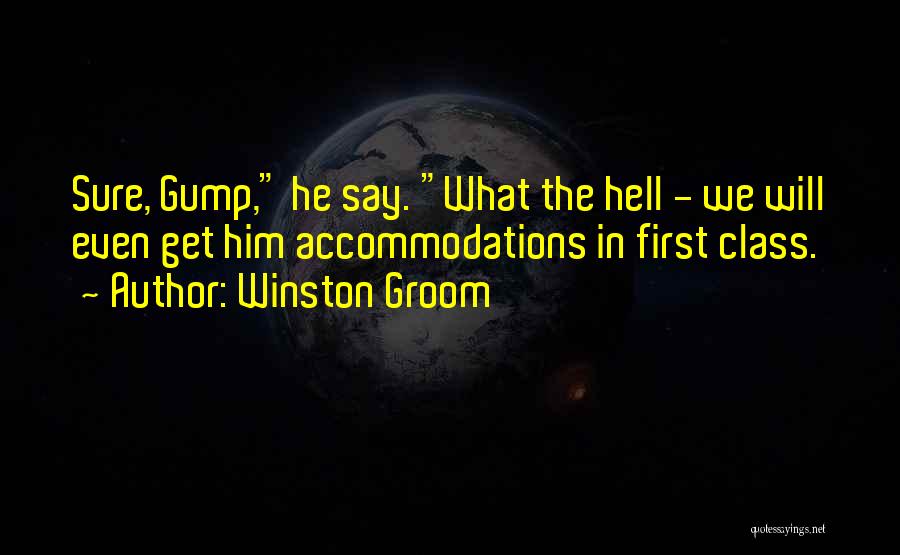 Gump Quotes By Winston Groom