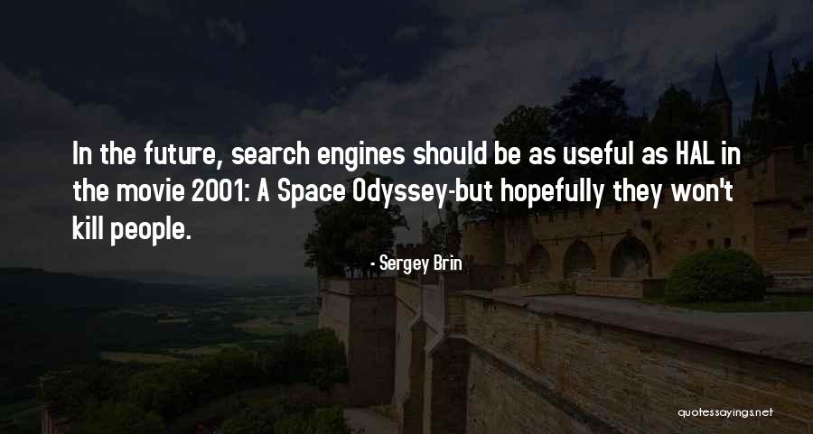 Gumshoe Ace Quotes By Sergey Brin Gumshoe Ace Quotes By Sergey Brin