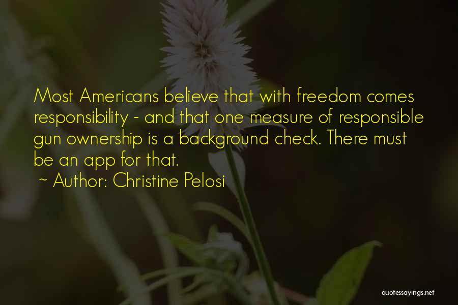 Gun Background Check Quotes By Christine Pelosi