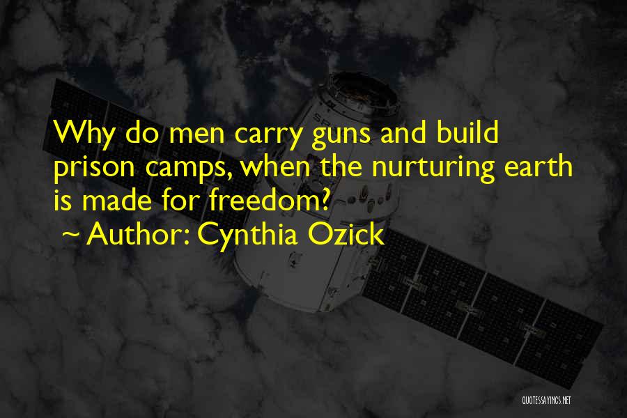 Gun Carry Quotes By Cynthia Ozick