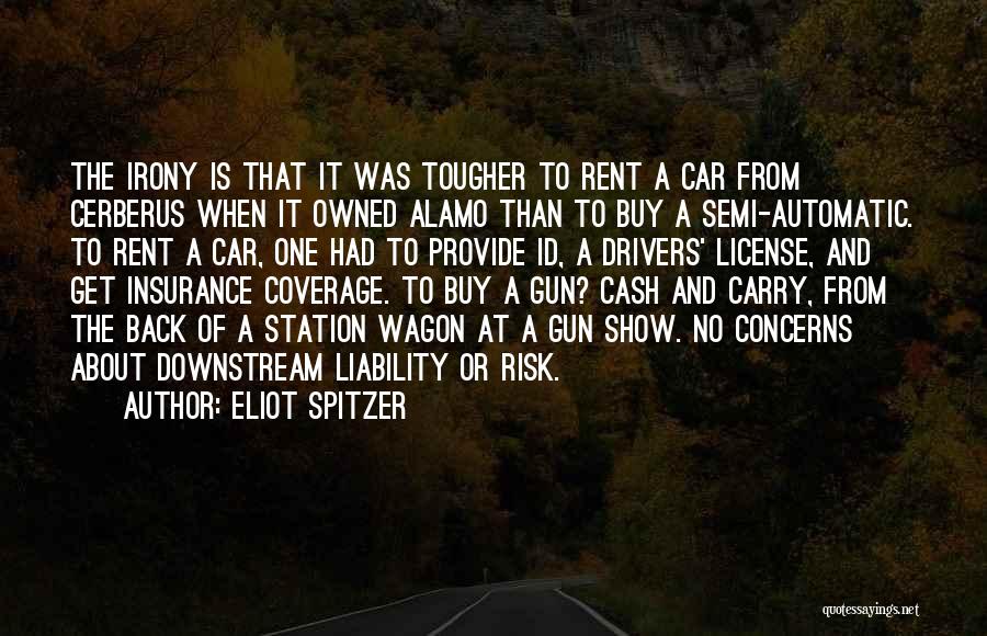 Gun Carry Quotes By Eliot Spitzer