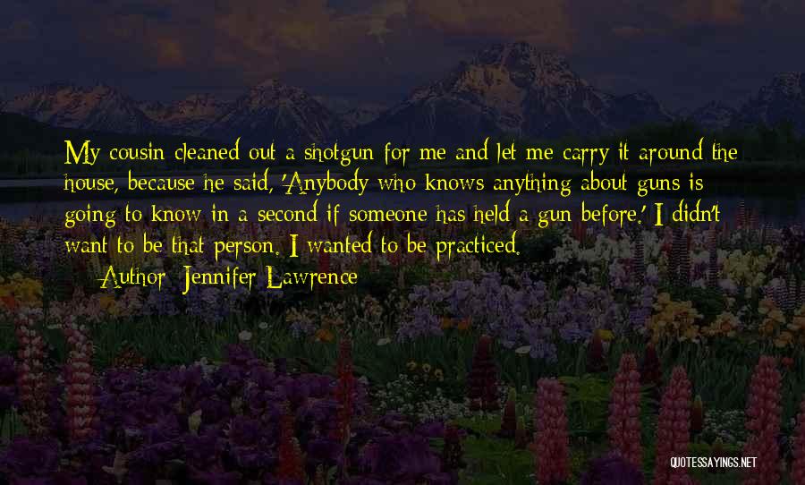 Gun Carry Quotes By Jennifer Lawrence