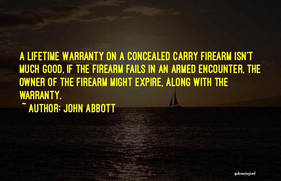 Gun Carry Quotes By John Abbott