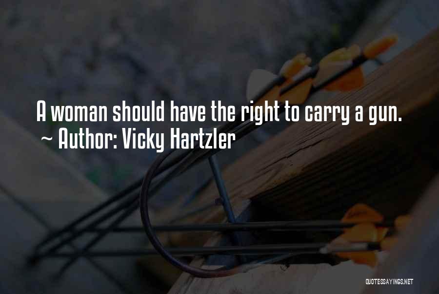 Gun Carry Quotes By Vicky Hartzler