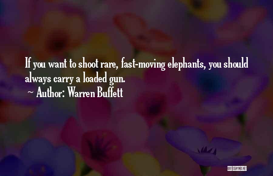 Gun Carry Quotes By Warren Buffett