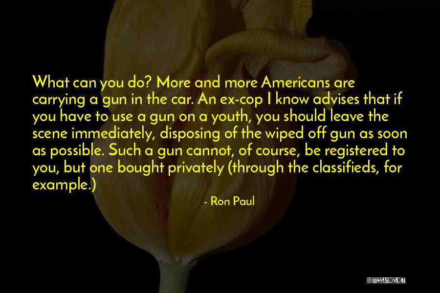 Gun Carrying Quotes By Ron Paul